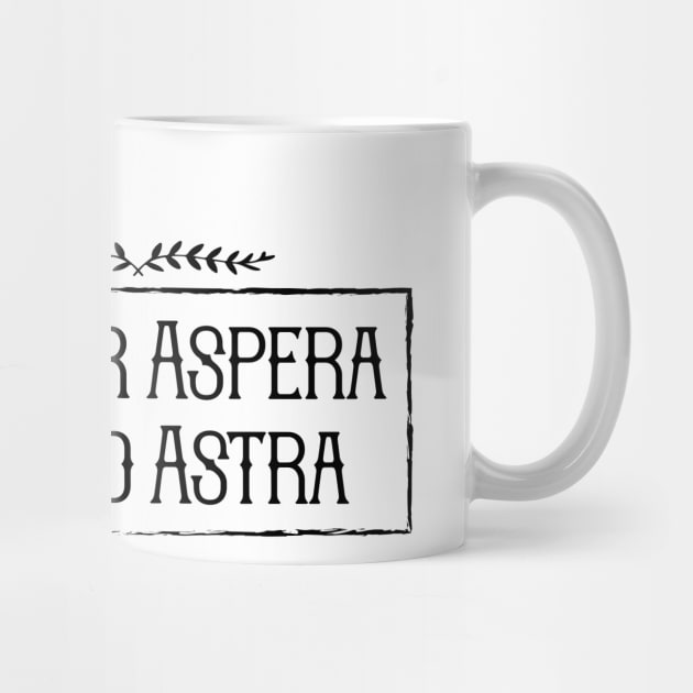 Latin saying - Per Aspera Ad Astra by Modern Medieval Design